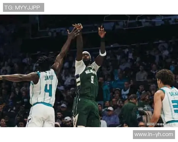 波蒂斯替补发威23分钟狂砍25分末节三分雨助球队逆转胜利